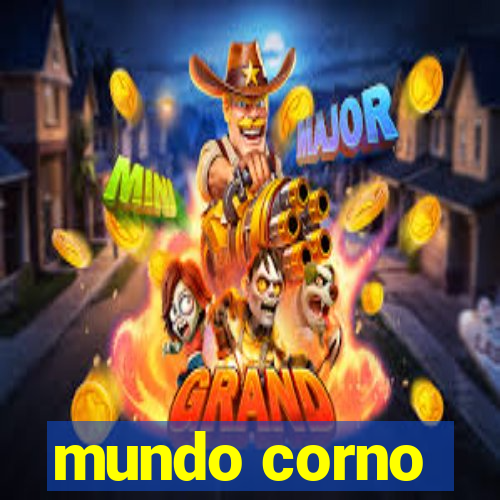 mundo corno